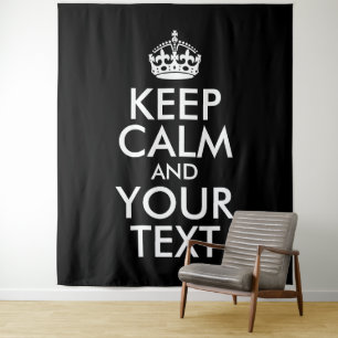 Black and White Keep Calm and Your Text Tapestry