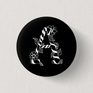 Black and White Letter "A" with Twining Flowers 3 Cm Round Badge