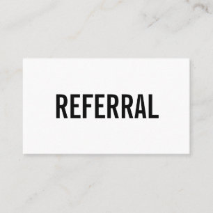 Black and white minimalist referral business card