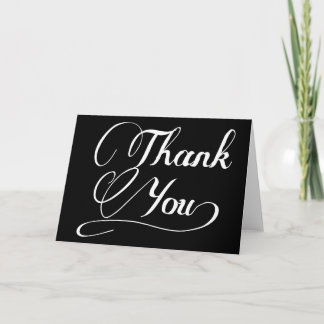 Black and White Modern Calligraphy Thank You Card