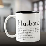 Black and White Modern Cool Husband Definition  Two-Tone Coffee Mug<br><div class="desc">Personalise for your special husband to create a unique gift for birthdays,  anniversaries,  weddings,  Christmas or any day you want to show how much he means to you. A perfect way to show him how amazing he is every day. Designed by Thisisnotme©</div>