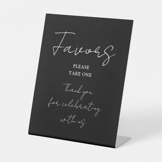 Black And White Modern Minimalist Script Favours Pedestal Sign (Front)