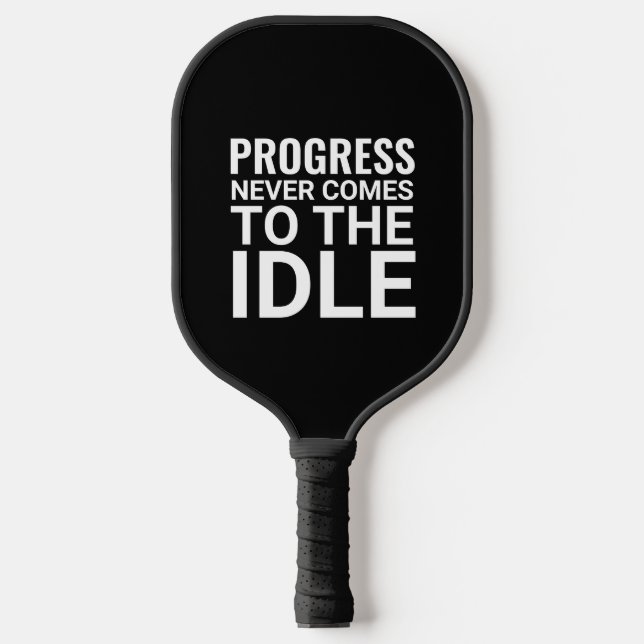 Black and White Modern Motivational Saying Pickleball Paddle (Front)