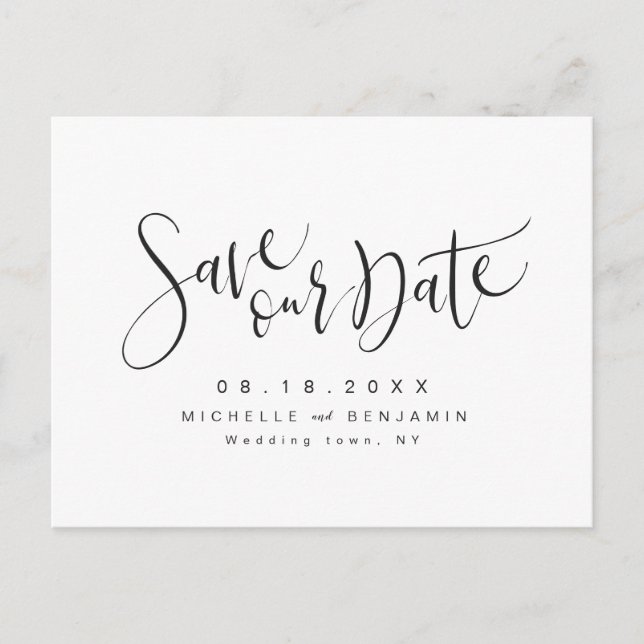 Black And White Modern Simple Script Save The Date Announcement Postcard (Front)