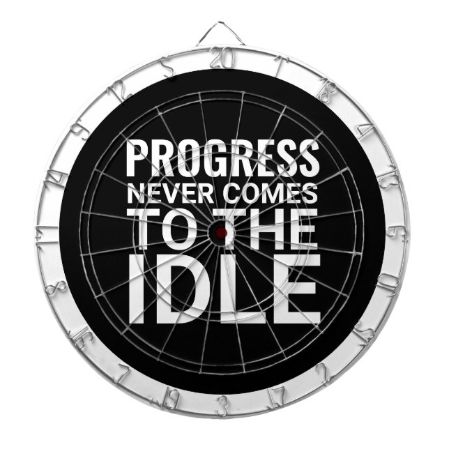 Black and White Motivational Saying Inspirational Dartboard (Front)