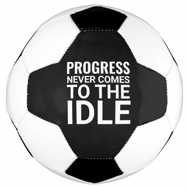 Black and White Motivational Saying Inspirational Soccer Ball (Front)