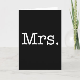 Black and White Mrs. Wedding Anniversary Quote Card