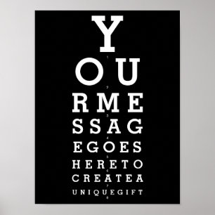 Black And White Optician Chart Custom Message