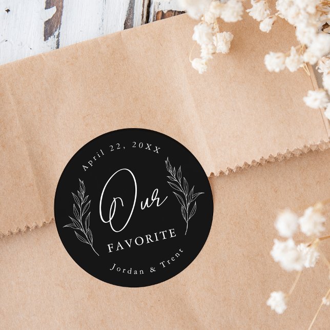 Black and White Our Favourite Wedding Favour Stick Classic Round Sticker (Creator Uploaded)