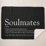 Black And White Personalised Soulmates Definition Sherpa Blanket<br><div class="desc">The perfect gift for true soulmates. Designed by Thisisnotme©</div>