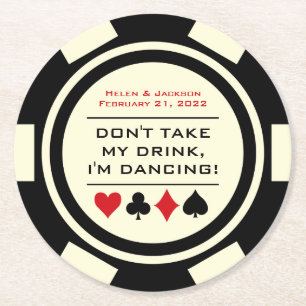 Black and White Poker Chip I'm Dancing Drink Round Paper Coaster