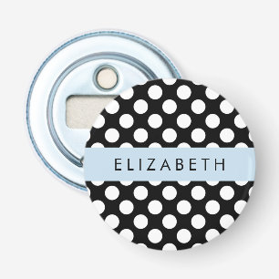 Black and White Polka Dots, Dotted, Your Name Bottle Opener