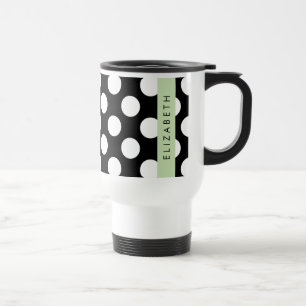 Black and White Polka Dots, Dotted, Your Name Travel Mug
