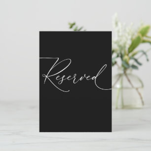 Black and White Reserved I Table Sign