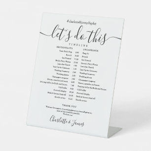 Black And White Script Wedding Schedule Timeline Pedestal Sign
