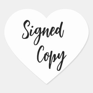 Black and White Signed copy Heart Sticker