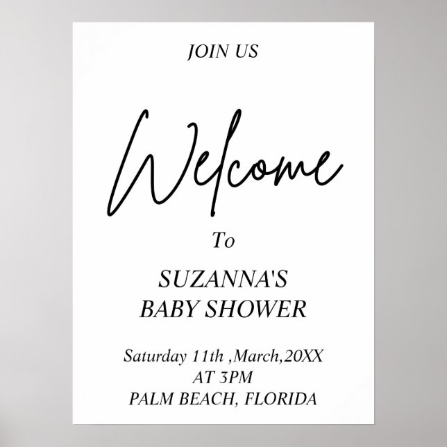 BLACK AND WHITE  WELCOME Baby Shower Poster (Front)