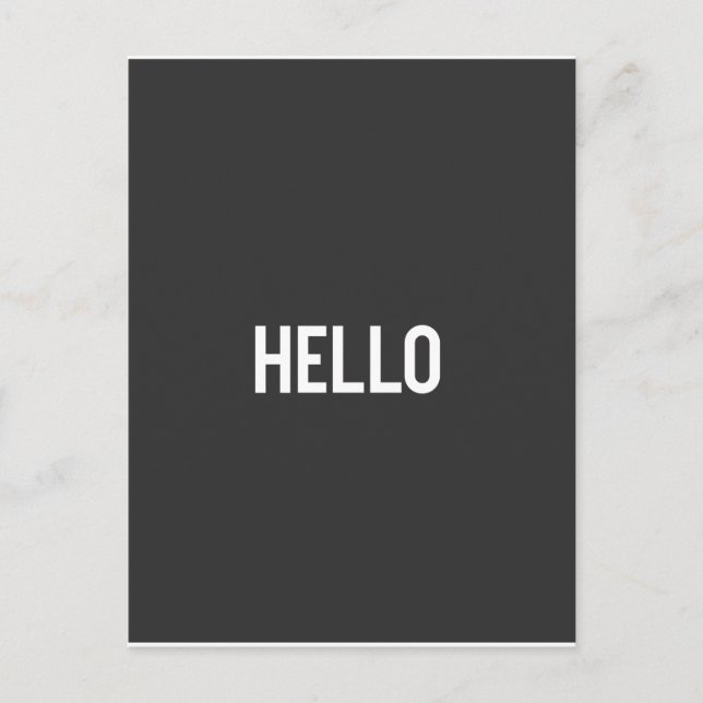 Black and White Word Art Typography Design - HELLO Postcard (Front)