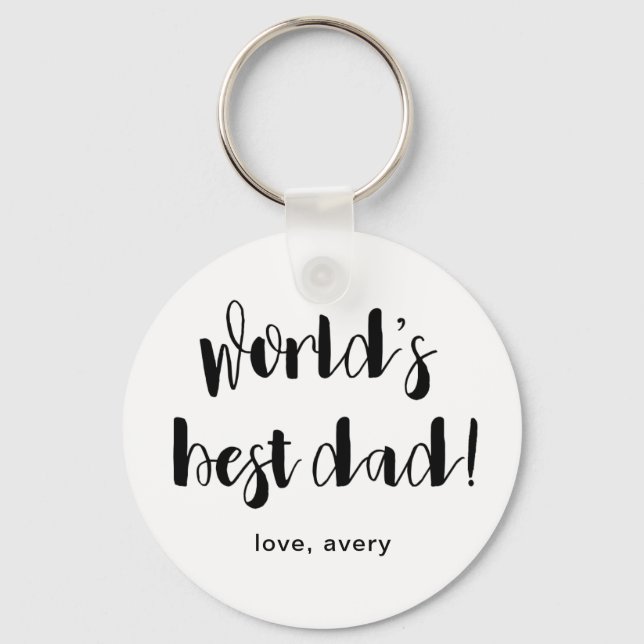 Black and White World's Best Dad with Name Key Ring (Front)