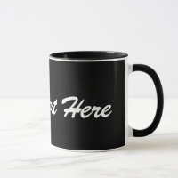 Black and White Your Text  Mug Template