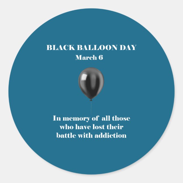 Black Balloon Day Overdose Awareness Classic Round Sticker (Front)