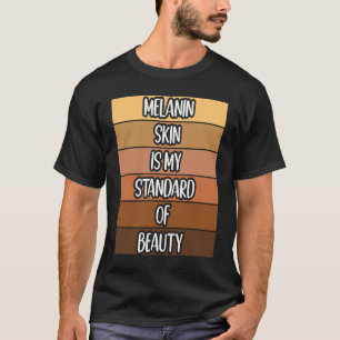Black Beautiful African American Melanin Black Que T-Shirt