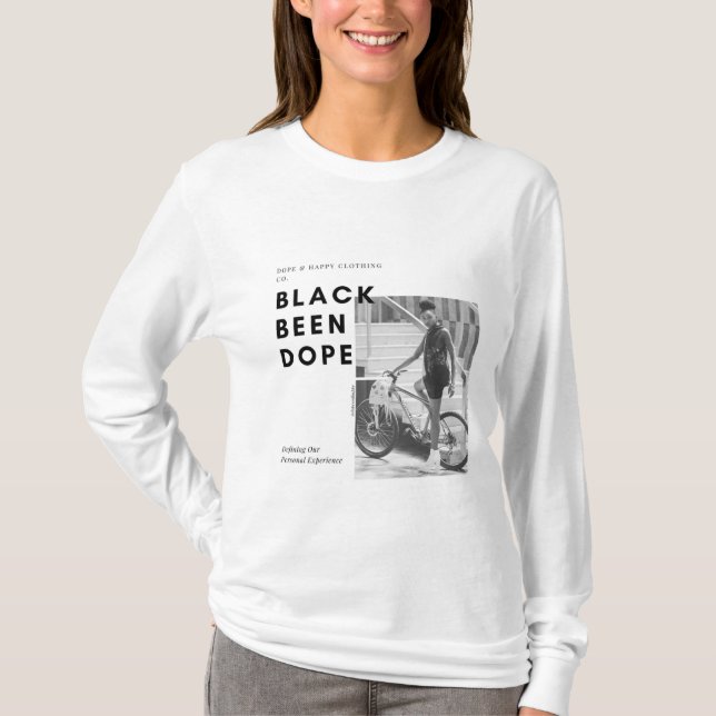 Black Been DOPE Long Sleeved T-Shirt (Front)