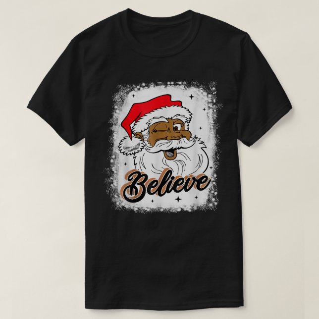 Black Believe Santa Claus African American Santa B T-Shirt (Design Front)