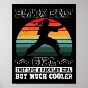 Black Belt Girl Karate Black Belt Promotion Black  Poster