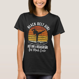 Black Belt Girl Karate Black Belt Promotion Black T-Shirt