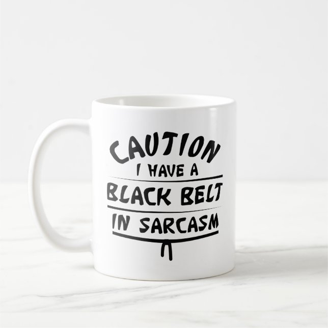 Black Belt In Sarcasm Coffee Mug (Left)