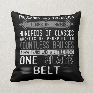 Black Belt Karate Taekwondo Jiu Jitsu Motivation Cushion