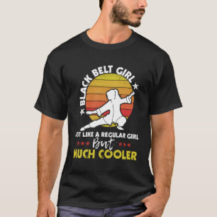 Black Belt Karate Taekwondo Mixed Mial Mma T-Shirt