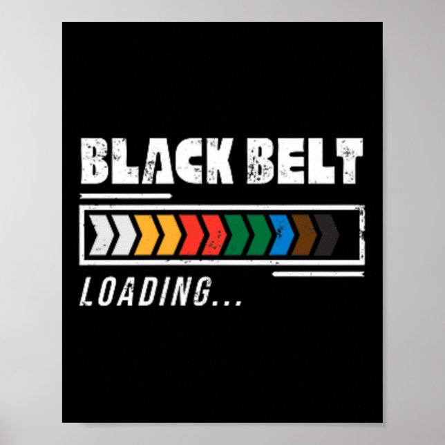 Black Belt Loading Martial Arts Karate Minimalist  Poster (Front)