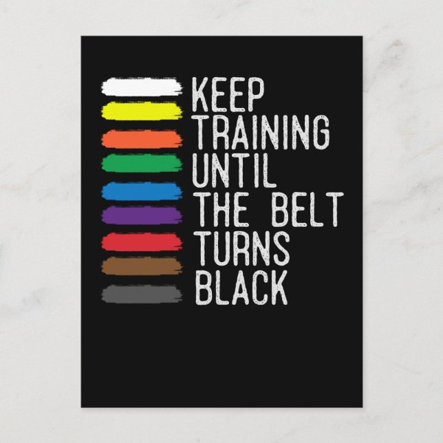Black Belt Motivation Taekwondo Jiu Jitsu Karate Postcard (Front)