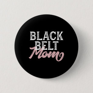 Black Belt Mum 6 Cm Round Badge