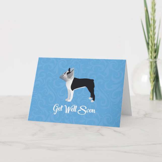 Black Boston Terrier Get Well Soon Funny Dog Card (Front)