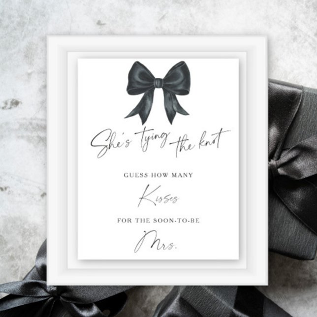 Black bow bridal shower How many kisses Poster (Creator Uploaded)