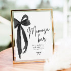 Black Bow She's Tying the Knot Mimosa Bar Sign