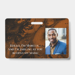Black & Burnt Orange Marble Hello Behind the Mask ID Badge