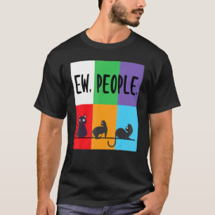 black ca womens ew people meowy cat T-Shirt