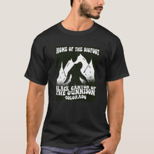 Black Canyon of The Gunnison Colorado Maine Home o T-Shirt
