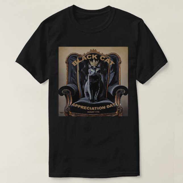 Black Cat Appreciation Day T-Shirt (Design Front)