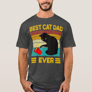 Black Cat  Best Cat Dad Ever Meow Kitty Cat Daddy  T-Shirt
