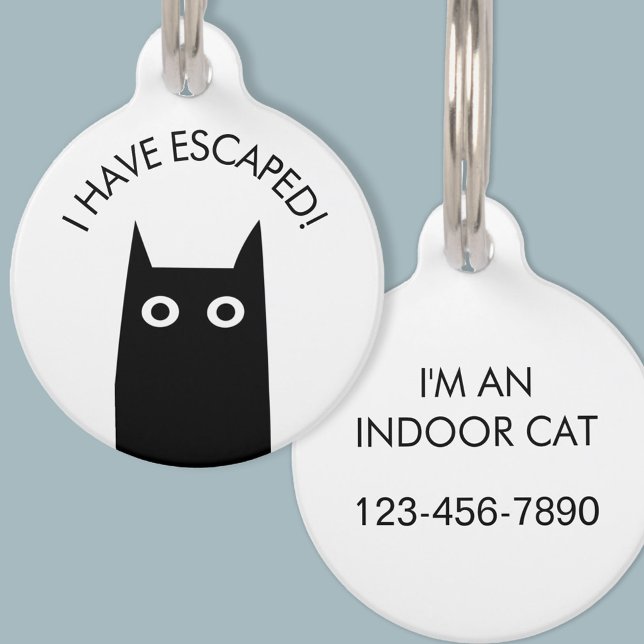 Black Cat Escaped Indoor Cat Pet Tag (I have escaped indoor cat phone number pet tag)
