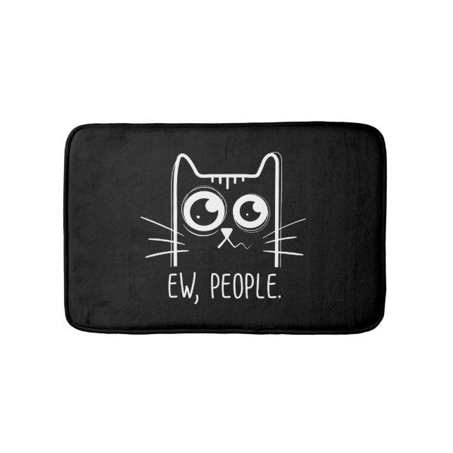 Black Cat Ew People Funny Cat Lover Bath Mat (Front)