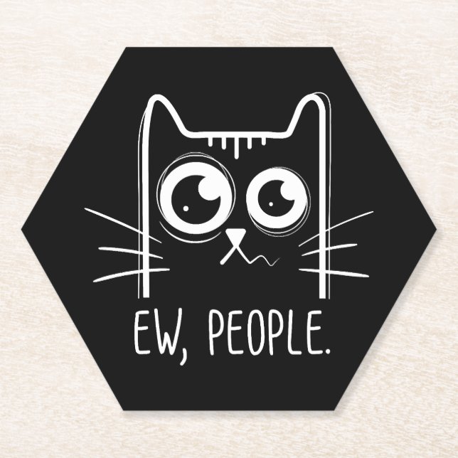 Black Cat Ew People Funny Cat Lover Paper Coaster (Front)