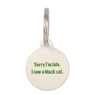 Black Cat Funny Pet Tag