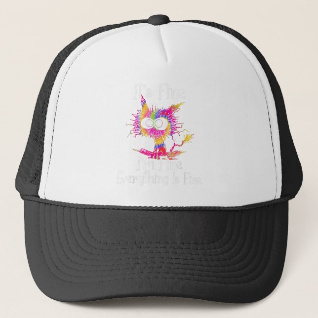 Black Cat It's Fine I'm Fine Everything Is Fine Ti Trucker Hat (Front)