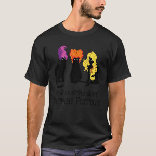 Black Cat  It's Just A Bunch Of Hurrcus Purrcus T-Shirt